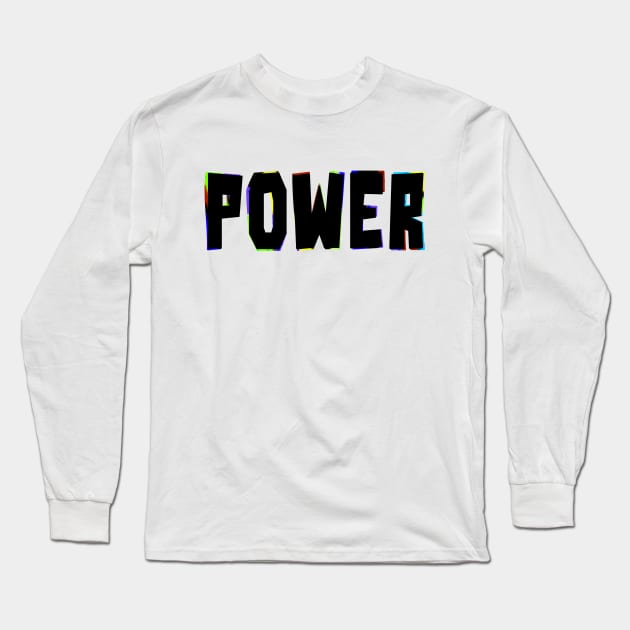 Power Long Sleeve T-Shirt by stefy